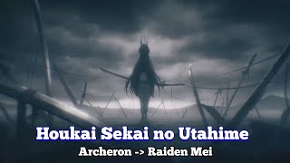 Houkai Sekai no Utahime Theme to Archeron World Diva [upl. by Danny]