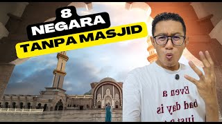 Negara tanpa masjidKenapa [upl. by Atelokin]