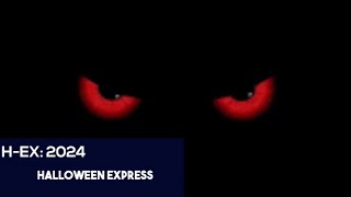 HALLOWEEN EXPRESS 2024 [upl. by Gladwin866]