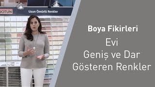 Boya Fikirleri Evi Geniş ve Dar Gösteren Renkler [upl. by Norreg99]