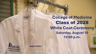 MUSC White Coat Ceremony 2024 [upl. by Wally]