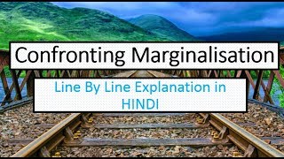 Class 8 Civics Chapter 8  Confronting Marginalisation  Line by Line Explanation in Hindi [upl. by Sherborn]