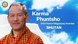 2024 Ramon Magsaysay Awardee KARMA PHUNTSHO [upl. by Esbenshade]