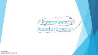 Piezoelectric Accelerometer [upl. by Nabala]