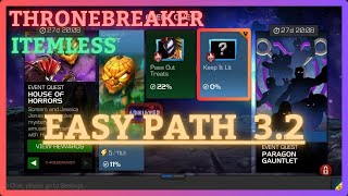 MCOC  EQ 32  Easy Path  ThroneBreaker  HOUSE OF HORRORS  Itemless [upl. by Whallon]