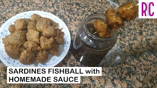 SARDINES FISH BALL WITH MANONG SAUCE  Street Food Style  Lockdown Food  Recel Creates [upl. by Willis]