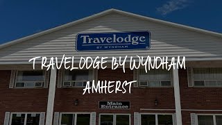 Travelodge by Wyndham Amherst Review  Amherst  Canada [upl. by Orin]