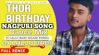 Thor birthday 🎉🎉 me Debu Toke teddy 🧸 bear doll New Nagpuri Song DJ dance mix Djvkrbhai20hemdjzone [upl. by Eislehc]