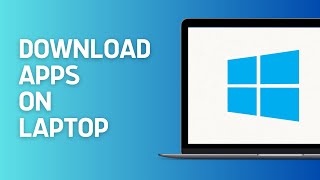 How to Download App on Laptop  WIndows App Downlo [upl. by Norrie695]