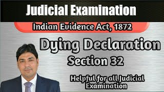 Dying Declaration  Sec 32 of Evidence  Lecture Series on Judicial Examination  Evidence Part 32 [upl. by Idnar541]