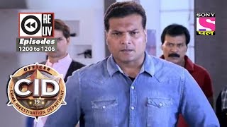 Weekly Reliv  CID  14th October to 20th October 2017  Episode 1200 to 1206 [upl. by Burnham]