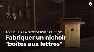 Fabriquer un nichoir quotboite aux lettresquot  Fabriquer des abris pour animaux [upl. by Merton]