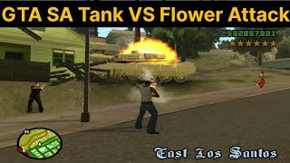 GTA SA Flower Attack Power Checking Tank VS Flower Attack 16 [upl. by Casmey454]