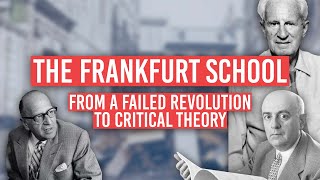 The Frankfurt School From a Failed Revolution to Critical Theory  Tom Nicholas [upl. by Nylirrehs]