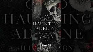 Part 02  Podcast Book Review quotHaunting Adelinequot [upl. by Hnaht]