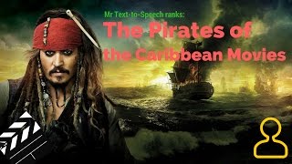 Ranked  The Pirates of the Caribbean Movies [upl. by Yatnoed880]