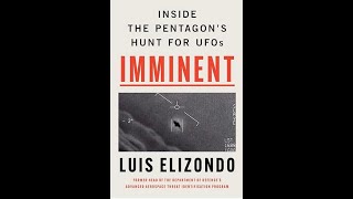 Whitleys Powerful Astonishing and Revealing Review of Lue Elizondos Imminent [upl. by Jim411]