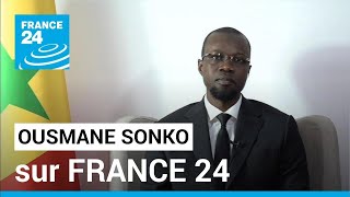 Ousmane Sonko  quotNous n’avons rien contre la Francequot assure le chef de lopposition sénégalaise [upl. by Lail817]