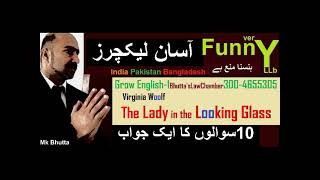 Lady in the Looking Glass QA Summary  in Hindi Urdu  OA Level LLB Part 1 English  Bhutta Academe [upl. by Yrgoerg]