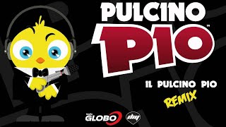 PULCINO PIO  Il Pulcino Pio official remix by Lucio Scarpa [upl. by Cinemod]