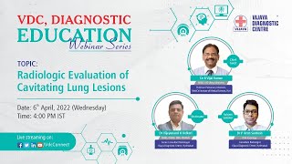 Webinar on quotRadiologic Evaluation of Cavitating Lung Lesionsquot [upl. by Ziza]