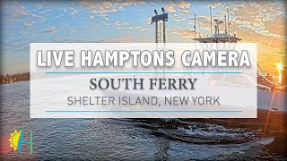 Hamptonscom  LIVE South Ferry Shelter Island New York [upl. by Figueroa689]