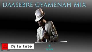 daasebre Gyamenah mix  ghana music 2019dj la tethighlife [upl. by Hollington]