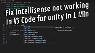 IntelliSense Not working Fix Auto Completion for VS Code Unity [upl. by Dimphia380]