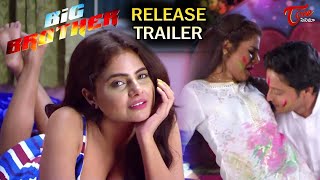 BIG BROTHER Release Trailer  Shiva kantamneni  TeluguOne Cinema [upl. by Karly]