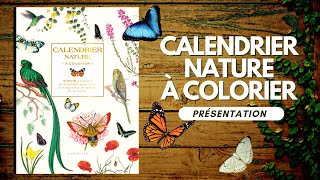 LIVRE de COLORIAGE  Calendrier Nature à colorier  éditions LAROUSSE  PRÉSENTATION COMPLÈTE [upl. by Eimam]