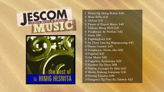 THE BEST OF HIMIG HESWITA  Himig Heswita and Friends [upl. by Ronica]