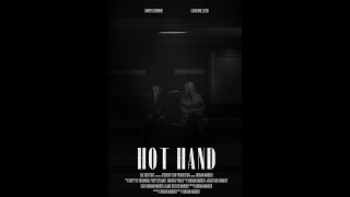 Hot Hand  Short Film Noir [upl. by Sharp]