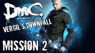 Devil May Cry  Vergils Downfall  Mission 2 Playthrough TRUEHD QUALITY [upl. by Netram]