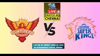 🔴 IPL 2024 Live SRH vs CSK Live Match  IPL Live Score Commentary  Chennai vs Hyderabad Live Match [upl. by Nelloc716]