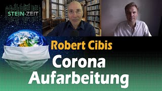 Corona Aufarbeitung  Im Gespräch mit Robert Cibis [upl. by Nahor]