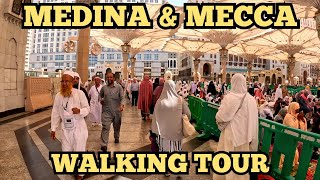 Medina And Makkah Mecca Walking Tour  Saudi Arabia [upl. by Yelroc]