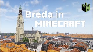 Ontdek Breda in Minecraft [upl. by Saiff530]