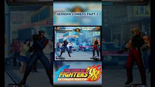 Heidern Combos Part 2 King of Fighters 98 Ultimate Match [upl. by Ezri320]