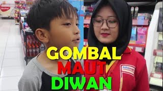 DIWAN GOMBALIN CEWEK ALFAMART LAGI  FIKRIFADLU [upl. by Mcevoy]