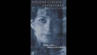 Hélène Cixous – The Blind Person’s Vision 1994 [upl. by Atnas455]