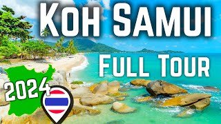 Full Tour KOH SAMUI 2024 Biggest NO amp Best Places [upl. by Whiteley]