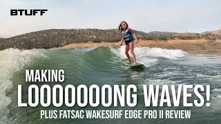 Making a LONG wake surf wave plus review of FatSac WakeSurf Edge Pro 2 2008 Malibu VLX used [upl. by Ness]