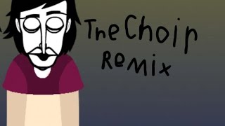 The Choit Remix [upl. by Akenet]