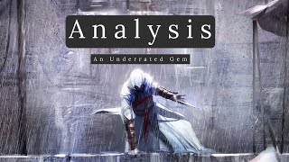 The First Assassins Creed Game Is Actually Really Good  An Analysis [upl. by Aneekahs]