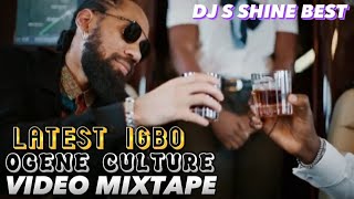 LATEST IGBO OGENE CULTURE VIDEO MIXTAPE 2022 BY DJ S SHINE BEST FT EJYKE NWAMBA [upl. by Niehaus]