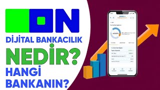 On Dijital nedir On Dijital bankacılık hangi bankanın OnDijital [upl. by Eneiluj]