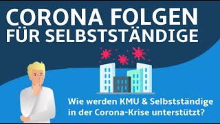 Folgen von Corona  Tipps für KMU amp Selbstständige [upl. by Tarrance]