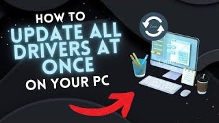 How to UPDATE ALL DRIVERS on WINDOWS at ONCE [upl. by Arleen814]