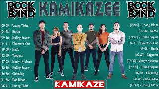 KAMIKAZE BEST SONGS  Kamikazee Nonstop Greatest Hit Songs 2023 KONTROVERSI FULL ALBUM 2023 [upl. by Cristabel]