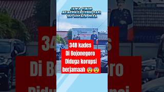 348 kades di Bojonegoro diduga korupsi berjamaah😨😨sobatngarit beritaterkini viralvideo [upl. by Simmie942]